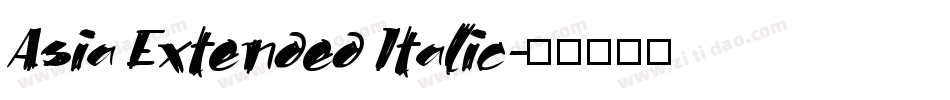 Asia Extended Italic字体转换